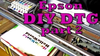 DIY DTG flatbed printer. Epson 2200 p.2 / Самодельный планшетный принтер